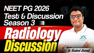 Radiology Test & Discussion | NEET PG Important Topics | NEET PG T&D | NEET PG Preparation