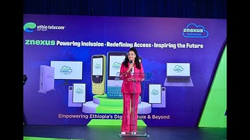 ዘኔክሰስ ስማርት ዲቫይስና የክላውድ ዎርክስፔስ መፍትሔዎች l Ethio telecom launches Znexus Smart Devices and Workspace Sol