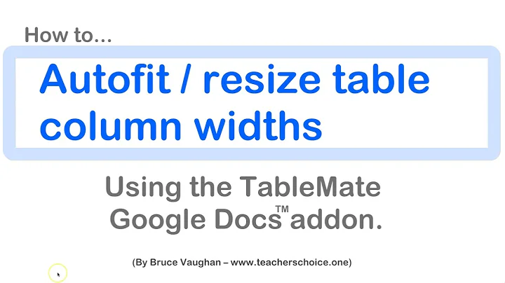 Google Docs – Autofit / resize table column widths