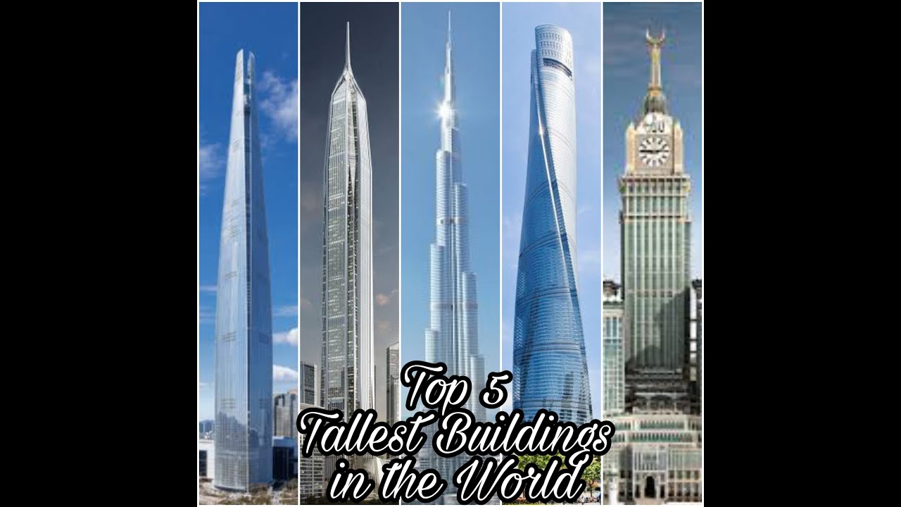 top-5-tallest-building-in-the-world-english-youtube