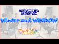 【 デレステ】WINTER and WINDOW/THE IDOLMASTER CINDERELLA GIRLS Stage for Cinderella BEST5!【演奏してみた】