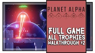 Planet Alpha All Achievements Walkthrough #2