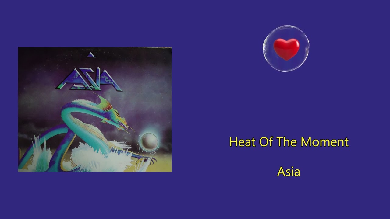 Heat of the moment: ASIA's Greatest Hits Compilation - YouTube