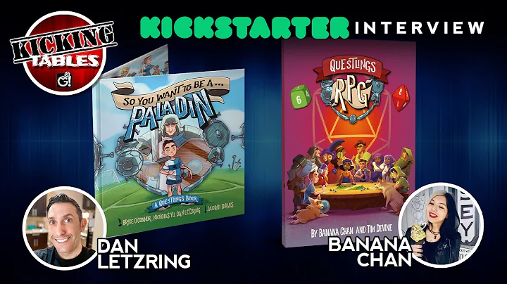Questlings Books & TTRPG Kickstarter Interview with Dan Letzring and Banana Chan