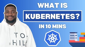 What Is Kubernetes | Kubernetes Explained In 10 Minutes