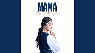 Мама - Aigerim Mamyrova