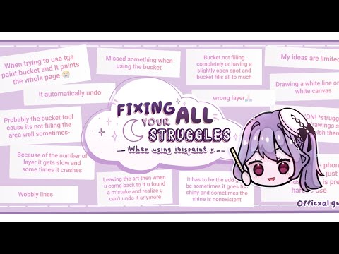 || Fixing ALL your Struggles when using ibisPaint X ! 🌸 || tips & tricks || Officxal Gwen