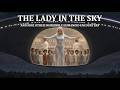 The Lady in the Sky (And Nine Other Incredible Humanoid Encounters)