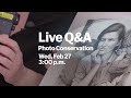 LIVE Q&A with MoMA Photo Conservator and Curator (Feb 27)