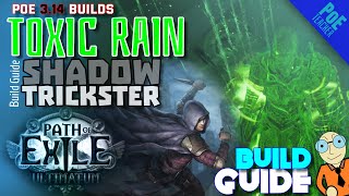 [Path of Exile - PoE]►  Toxic Rain Build - Trickster Shadow
