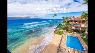Nohonani #400 Beachfront 2 Bedroom Ocean View Vacation Rental on a Private Beach in Honokowai Maui