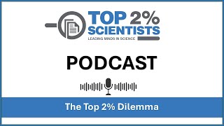 The 2% Dilemma: Unraveling the Impact of Scientist Rankings