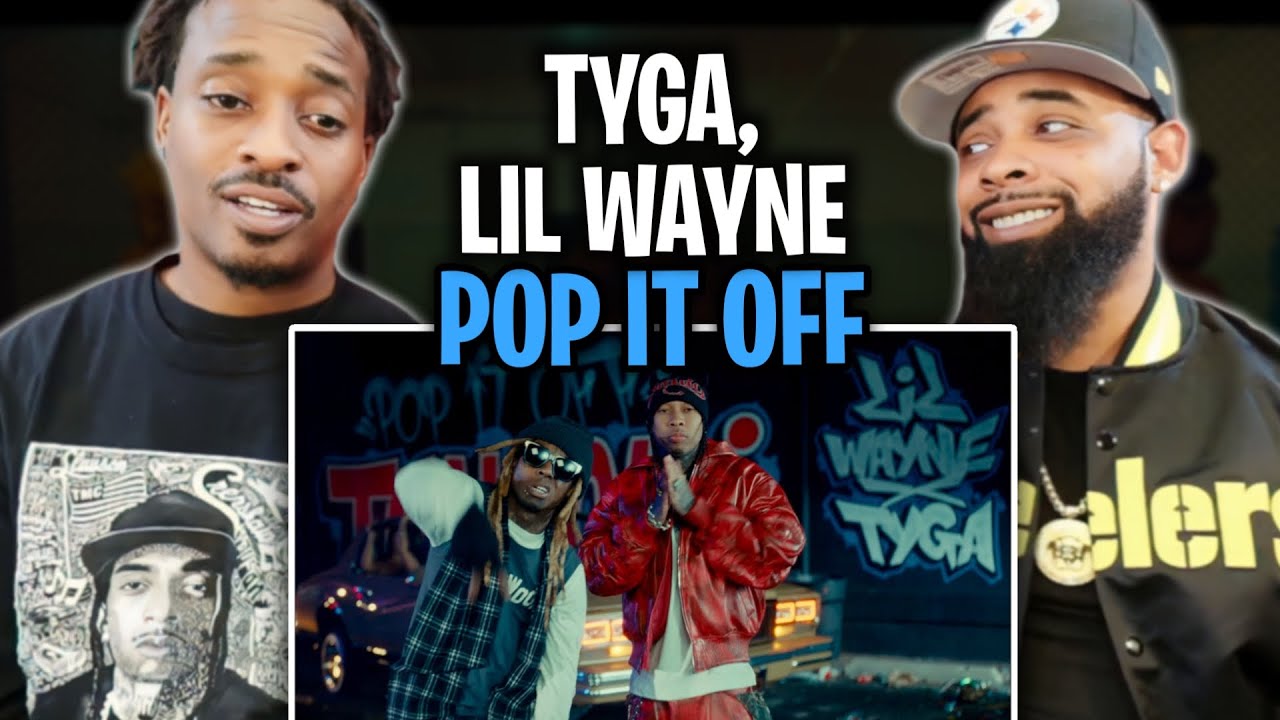 TYGA BEEN MAKING HITS FOR 15 YEARS!!! -Tyga x Lil Wayne - Pop It