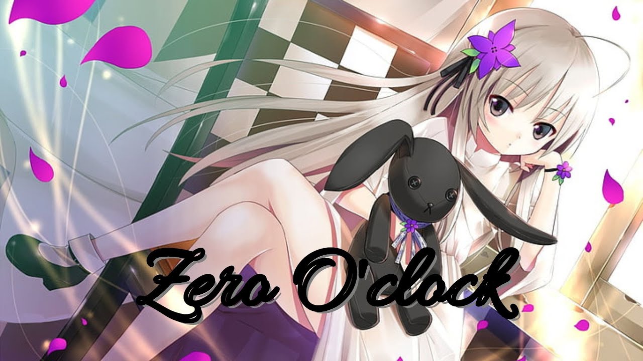 [Nightcore] - Zero O'clock - YouTube