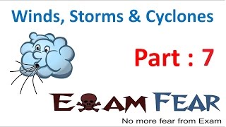 Physics Winds Storms Cyclones Part 7 (Wind Currents) Class 7 VII