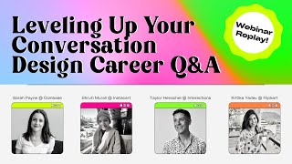 Leveling Up Your Career as a Conversation Designer | Q&A Webinar Replay |  Design Career Advice screenshot 4