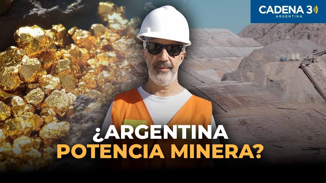 SAN JUAN quiere ser POTENCIA MINERA | La Argentina Posible | Cadena 3 ...