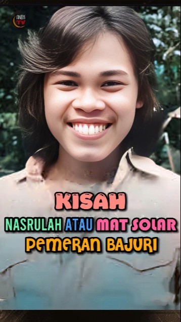 Kisah Nasrulah Atau Mat Solar Pemeran Bajuri #shortsfeed #pelawak #shortsviral #shorts