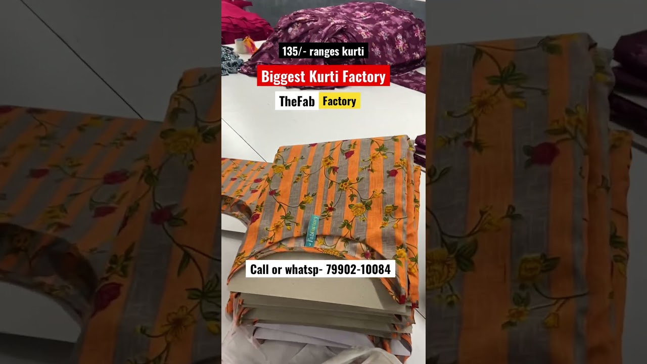 Biggest kurti manufacturer of India , factory outlet, 