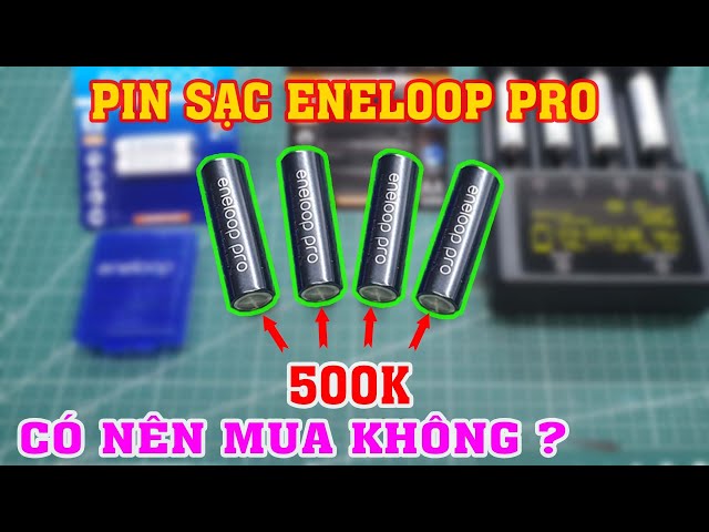 Hơn 500K bốn viên pin Sạc AA Eneloop, có nên mua không? dung lượng có thực tế không?