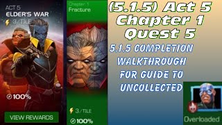 5.1.5 Act 5, Chapter 1, Quest 5 Completion walkthrough with 4*s for guide onto uncollected title!