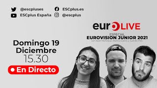 Eurovision Junior 2021 EN DIRECTO - EuroLive especial Eurovision Junior 2021