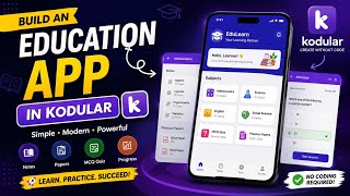 Build a Complete Education App in Kodular (No Coding) 