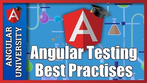 💥 Angular Component Testing  - How to Write A More Readable and Maintainable Angular Test Suite