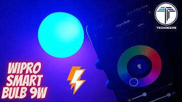 Wipro Smart bulb 9w | Unboxing and features | A must buy smart bulb