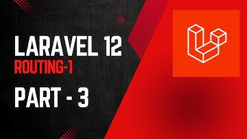 Laravel 12 Routing Tutorial | Basic Routes Explained for Beginners