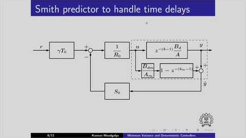 CL692 2x S124 Minimum Variance and Deterministic Controllers IIT Bombay