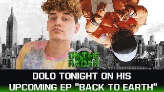 Dolo Tonight Teases His Upcoming EP 