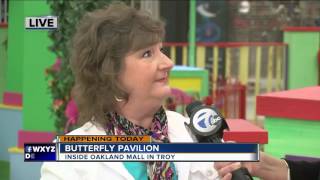 Butterfly Pavilion at Oakland Mall
