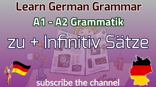 Zu  Infinitiv Stze  Deutsche A1 A2 B1 Grammatik  Deutsch Lernen Mit S
