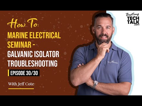 Come: Marine Electrical Seminario - galvanico Risoluzione dei problemi - Ep 30/30