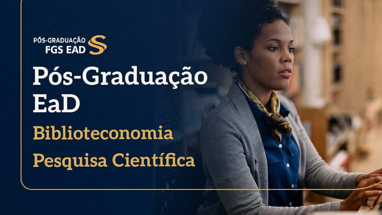 EAD - PÓS-GRADUAÇÃO BIBLIOTECONOMIA E PESQUISA CIENTÍFICA - YouTube