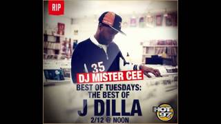 The Best of J Dilla (Mister Cee Mix)