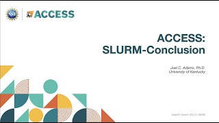SLURM Conclusions