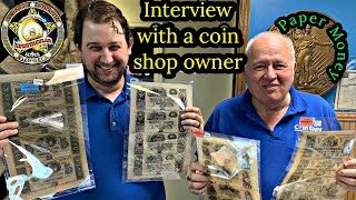 Interview with a Coin Shop Owner - Paper Money