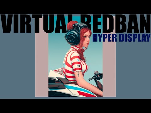 VR - HYPER DISPLAY