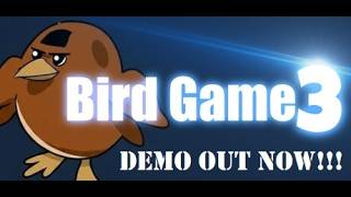 Bird Game 3 Demo - First Flight
