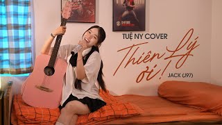 Thiên Lý ƠI | JACK - J97 | Tuệ Ny Cover ... Thiên lý ơi em có thể ở lại đây không... Version Lofi