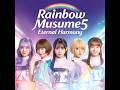 🌈 Rainbow Musume5「Eternal Harmony」Full Album