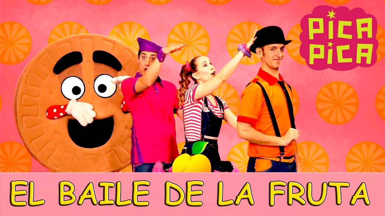 Pica Pica   El Baile de la Fruta Videoclip Oficial