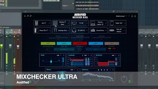 Audified - MixChecker Ultra - No Talking Demo