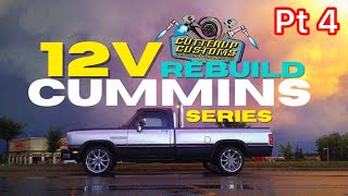 HOW TO REBUILD YOUR 12 VALVE CUMMINS  PART 4