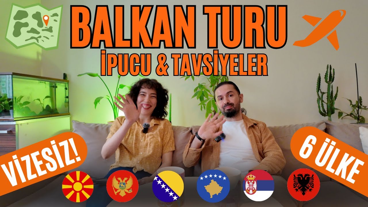 VİZESİZ BÜYÜK BALKAN TURU DENEYİMLERİMİZ | Tavsiyeler & İpuçları | İzlemeden Gitmeyin!