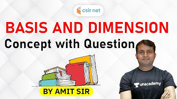 CSIR NET | Mathematics by Amit Kumar | Basis & Dimension | Concept with Question (Part-1)
