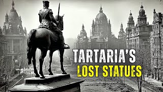 How They Renamed Statues to Hide Tartaria’s Past