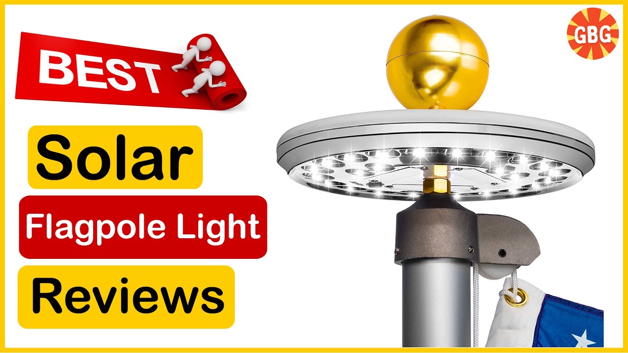 Best Solar Flagpole Light Amazon In 2023 🏆 Top 5 Tested & Buying Guide